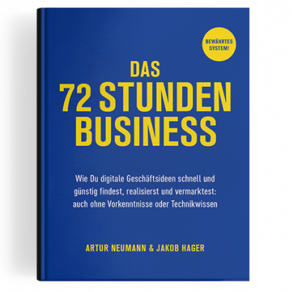 Das 72 Stunden Business Buch